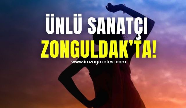 Ünlü sanatçı Zonguldak'ta!