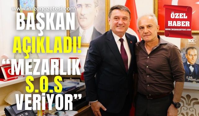 Başkan Erdem açıkladı! Mezarlık S.O.S veriyor