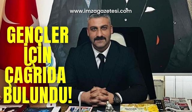 Gençler için önemli çağrı!