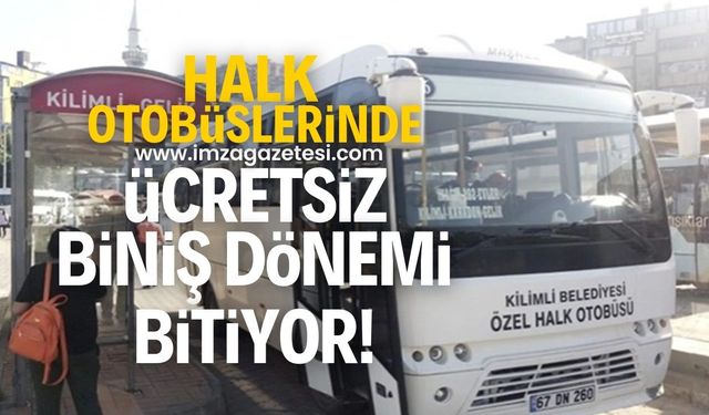 Halk Otobüslerinde ücretsiz biniş dönemi bitiyor!