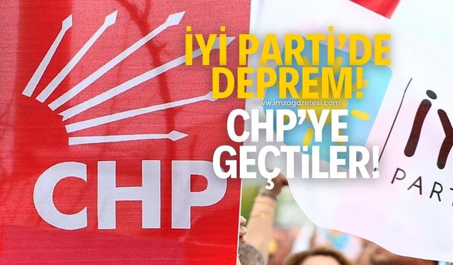 İYİ Parti'de deprem! CHP'ye geçtiler...