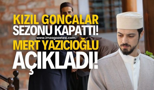 'Kızıl Goncalar' Dizisi, Büyük Bir Finalle Sezonu Kapattı! Mert Yazıcıoğlu'nun Gelecek Planları Belli Oldu