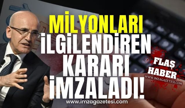 Hazine ve Maliye Bakanı Mehmet Şimşek’ten Milyonları İlgilendiren Karar!