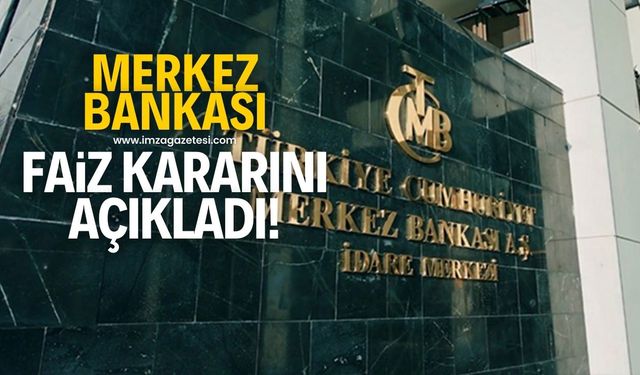 Merkez Bankası Temmuz ayı faiz kararını açıkladı!