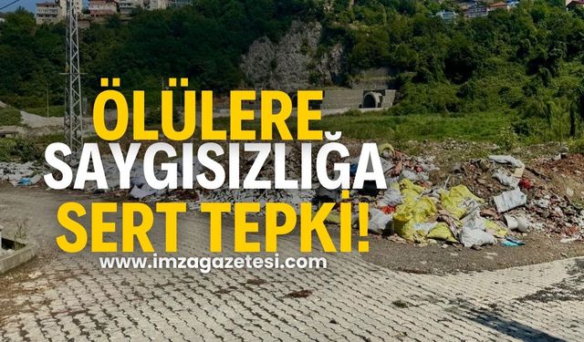 Ölülere saygısızlığa sert tepki!