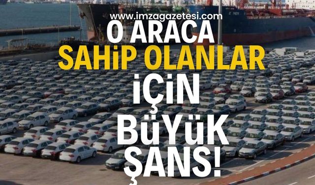 Araç sahiplerine müjde! O araca sahip olanlar için büyük şans!