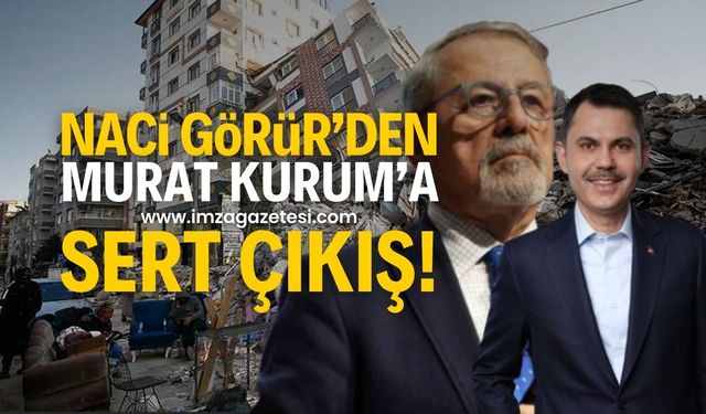 Prof. Dr. Naci Görür'den Kentsel Dönüşüm ve Deprem Uyarısı: Murat Kurum'a sert çıkış!