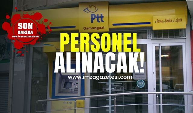 PTT personel alacak!