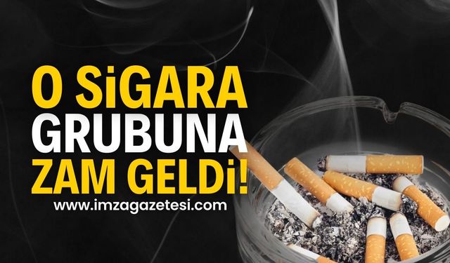 Sigara Fiyatlarına Yeni Zam Uygulaması: O Markaya Zam Geldi!