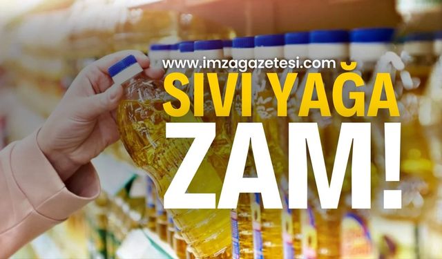 Sıvı Yağa Zam Geldi: Tüketici hem memnun hem değil!