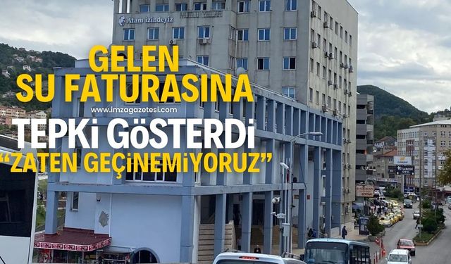 Su faturasını gören vatandaş Zonguldak Belediyesine tepki gösterdi!