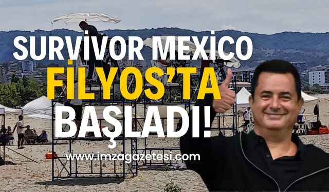 'Survivor Mexico' Türkiye Etabı Filyos‘ya başladı!