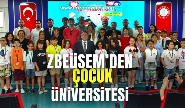 Tarafından Düzenlenen Çocuk Üniversitesi Açıldı...