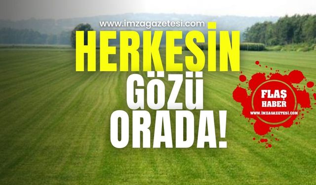 Herkesin gözü orada!