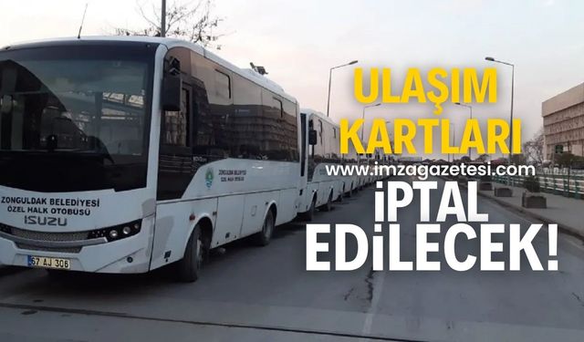 Toplu ulaşım kartları iptal edilecek!