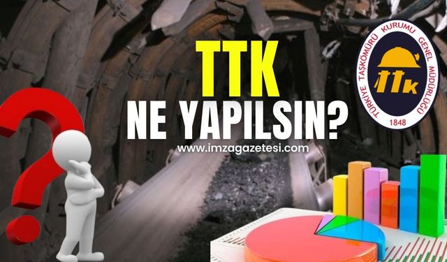 TTK ne yapılsın?