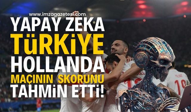 Yapay Zeka Tahmini: Türkiye - Hollanda Maçı Skoru