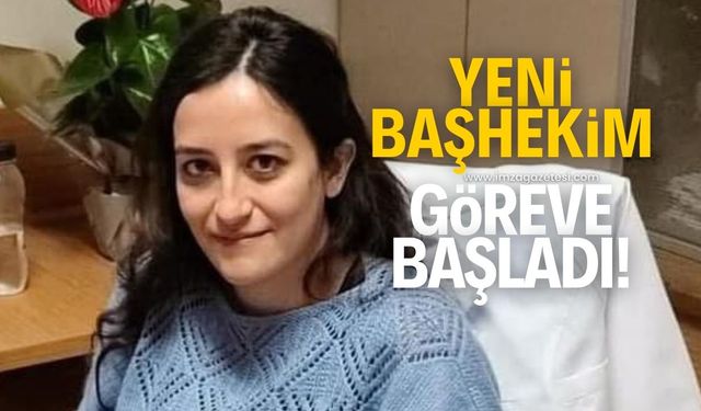 Yeni Başhekim göreve başladı!