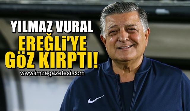 Yılmaz Vural, Zonguldak Ereğlispor'a göz kırptı!