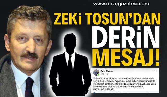 Zeki Tosun'un Sosyal Medya Paylaşımı Gündemde: Kimi hedef aldı?