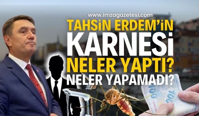 Zonguldak Belediye Başkanı Tahsin Erdem'in karnesi: Neler yaptı?