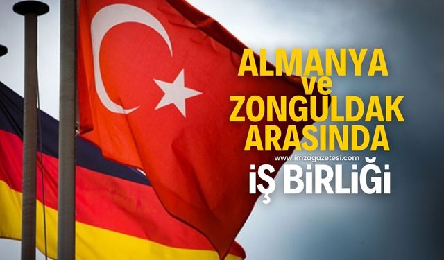 Zonguldak ile Almanya arasında iş birliği!