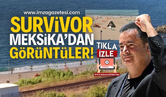 Zonguldak'ta çekilen Survivor Meksika'dan flaş görüntüler: Survivor Meksika'da neler oluyor?