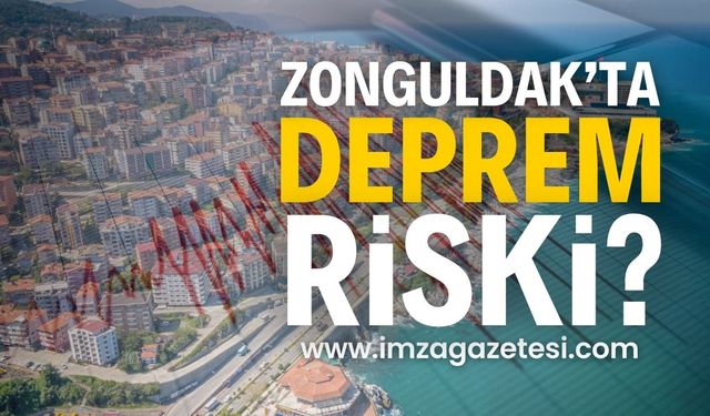 Zonguldak'ta Deprem Riski Var mı?