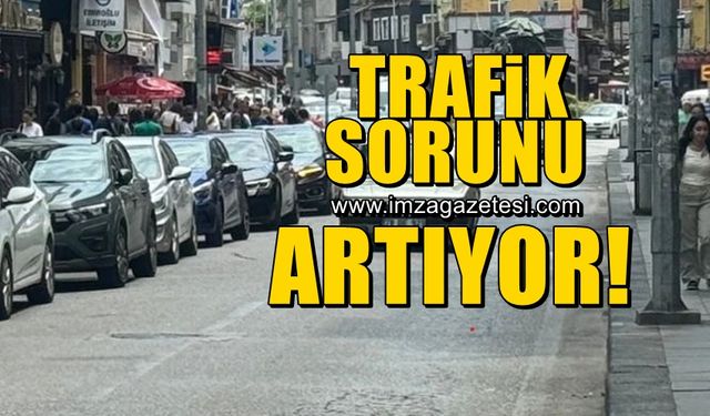 Zonguldak’ta trafik sorunu artış gösteriyor!