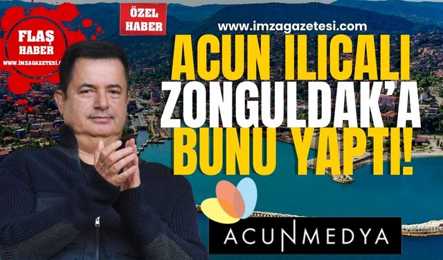 Acun Ilıcalı'nın Ekibi, Zonguldak'a Bunu Yaptı!