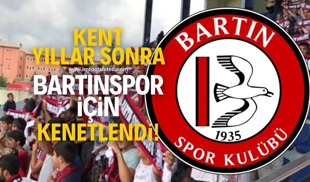 Kdz.Ereğli Belediyespor'un rakibi Bartınspor kentin desteğini arkasına aldı!