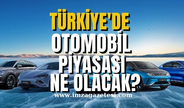 BYD'den son hazırlıklar! Türkiye'de otomobil piyasası ne olur? TOGG ne olur?