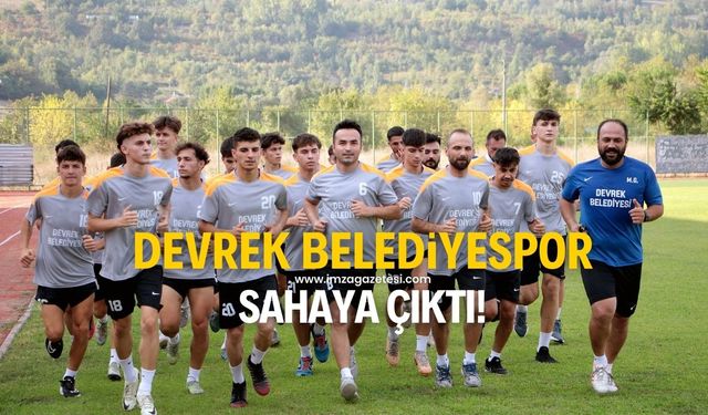 Devrek Belediyespor'da sezon öncesi hazırlıklar başladı!