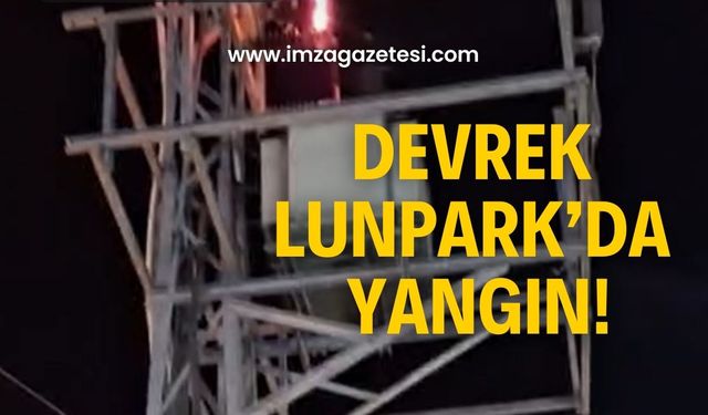 Lunapark’ta yangın!