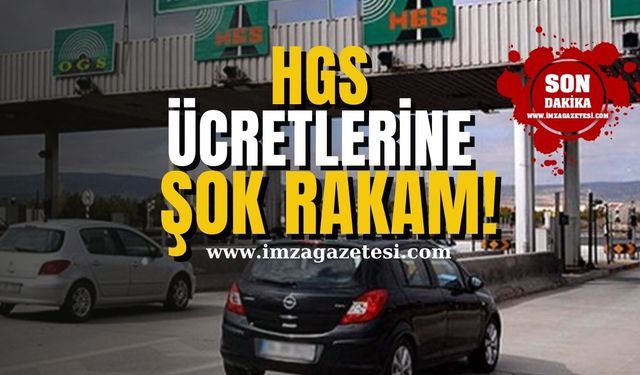 HGS Ücretlerine Şok Zam!