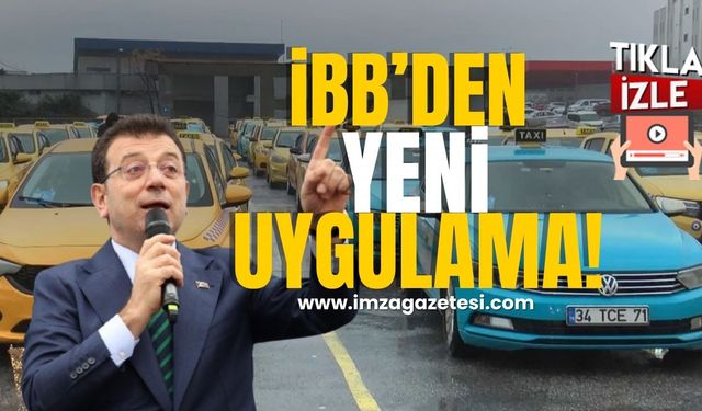 İBB'den Yeni Sistem! Uygulama Tabanlı Taksi Yolda...