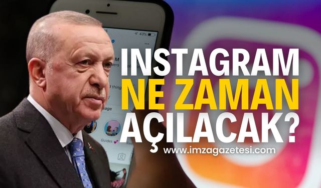 Instagram açıldı mı? Instagram erişim engeli ne zaman kalkacak?