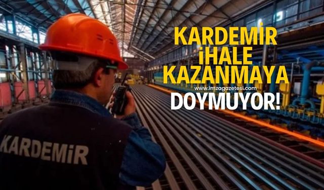 KARDEMİR ihale kazanmaya doymuyor!