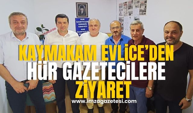 Kaymakam Evlice’den Hür Gazeteciler Cemiyetine Ziyaret...