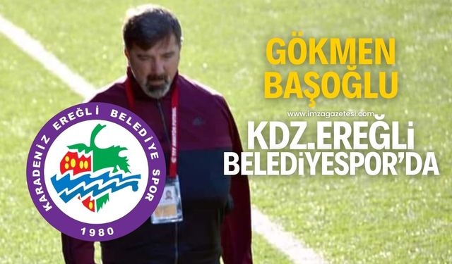 Kdz.Ereğli Belediyespor, Teknik Direktörlüğe Gökmen Başoğlu'nu getirdi!