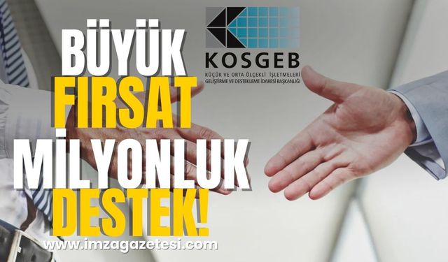 KOSGEB'den girişimcilere dev destek! Bi buçuk milyon TL'lik fırsat!