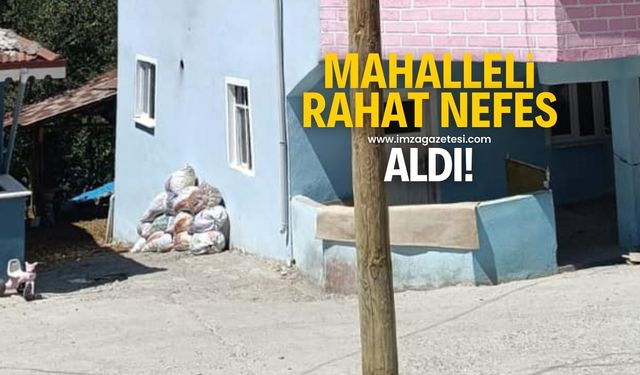 Mahalleli rahat bir nefes aldı!