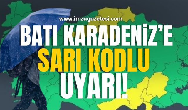 Meteorolojiden Batı Karadeniz’e sarı kodlu uyarı!