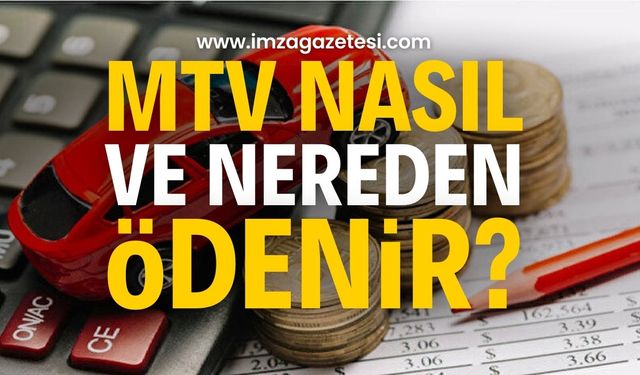 MTV Vergisi Nasıl Ödenir? İşte Detaylar