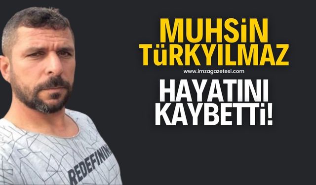 Muhsin Türkyılmaz sevenlerini hüzne boğdu!