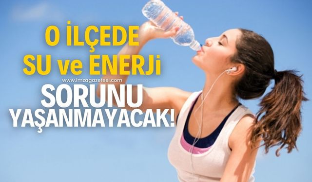 O ilçede su, gıda ve enerji sorunları çözüme kavuştu!