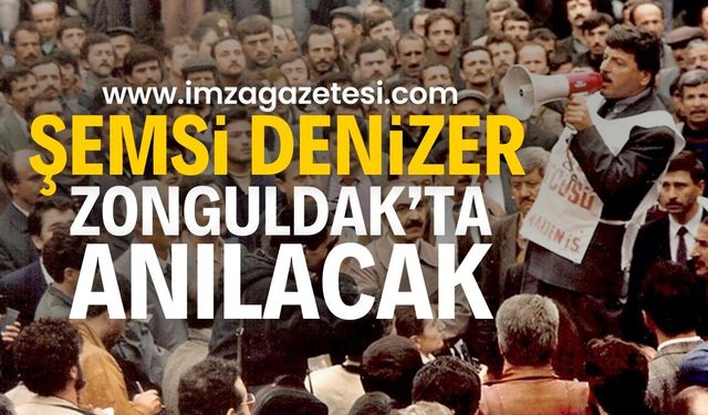 Şemsi Denizer Zonguldak'ta, Mezarı başında anılacak.