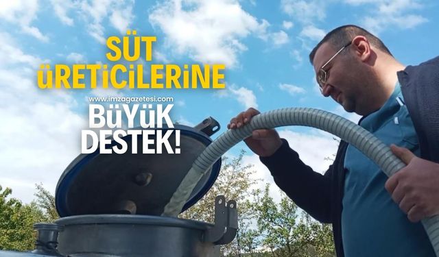 Süt üreticilerine büyük destek!