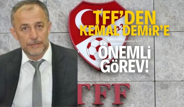 TFF'den Kemal Demir'e önemli görev!