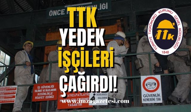 TTK 206 yedek aday üretim işçisi çağırdı!